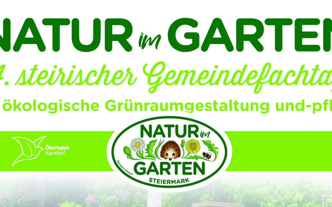 Vortrag beim 4. Gemeindefachtag von Natur im Garten Steiermark
